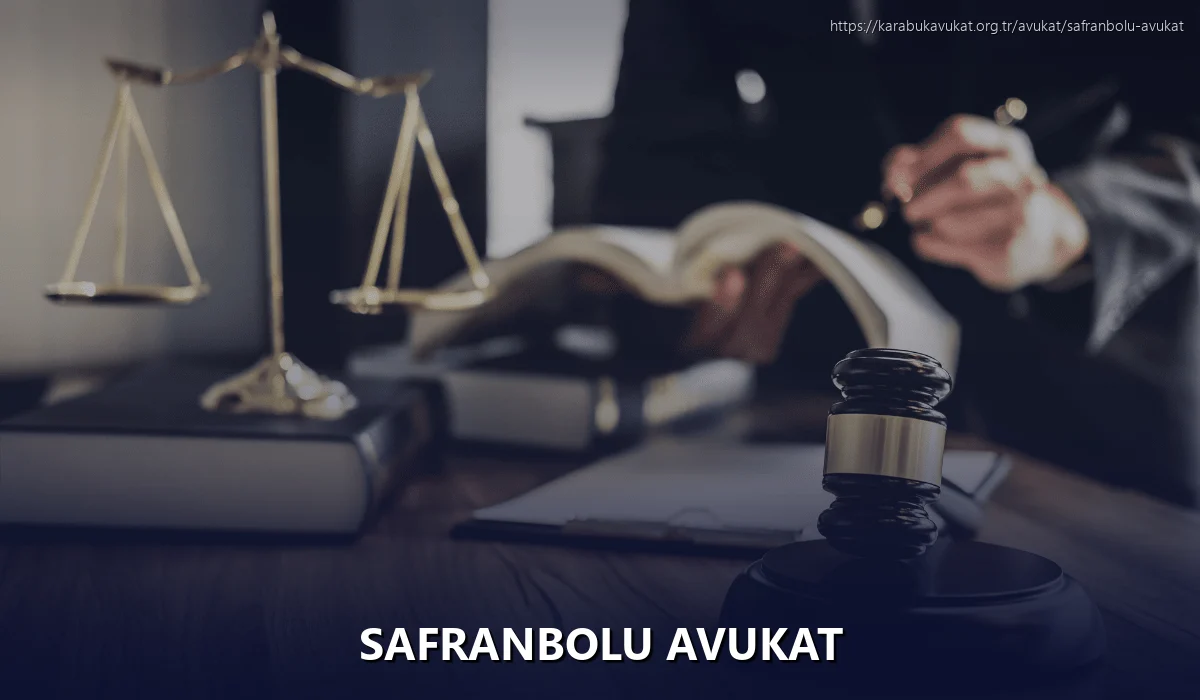 Safranbolu Avukat