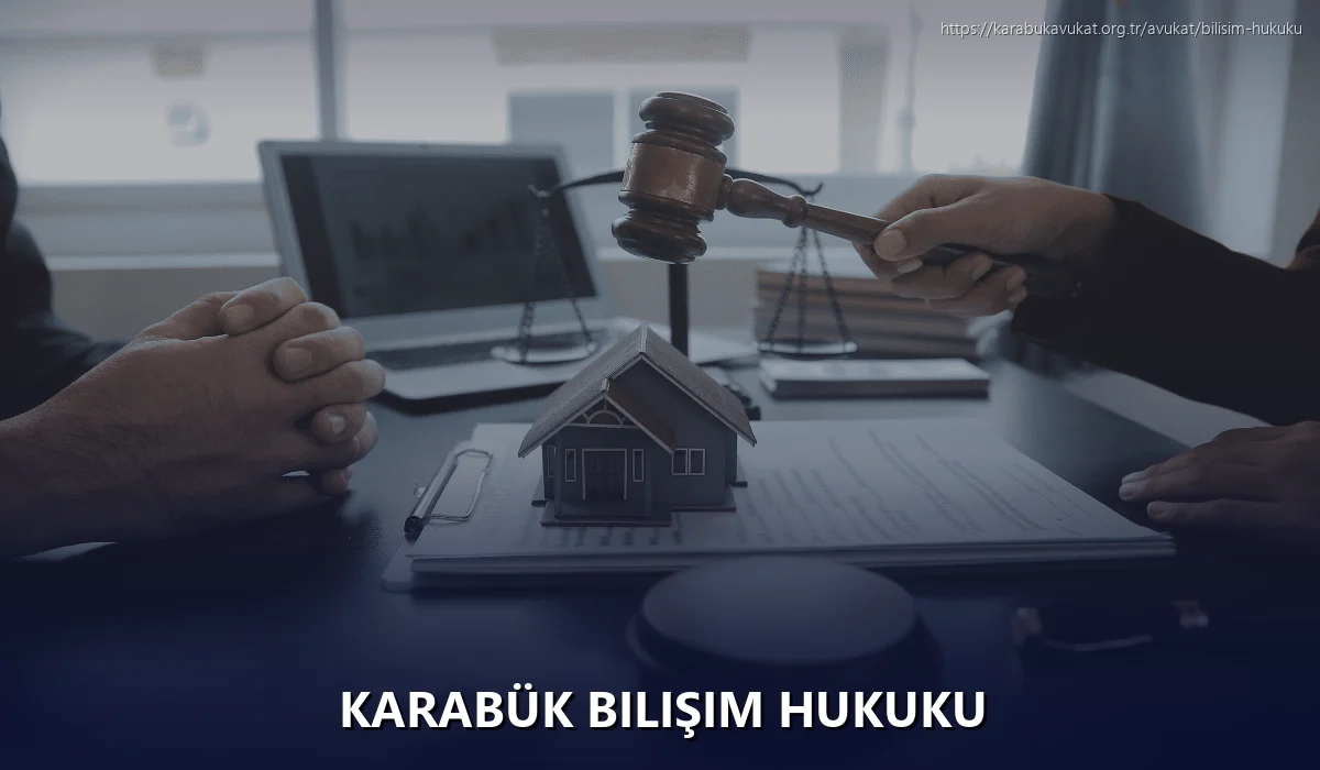 Karabük Bilişim Hukuku