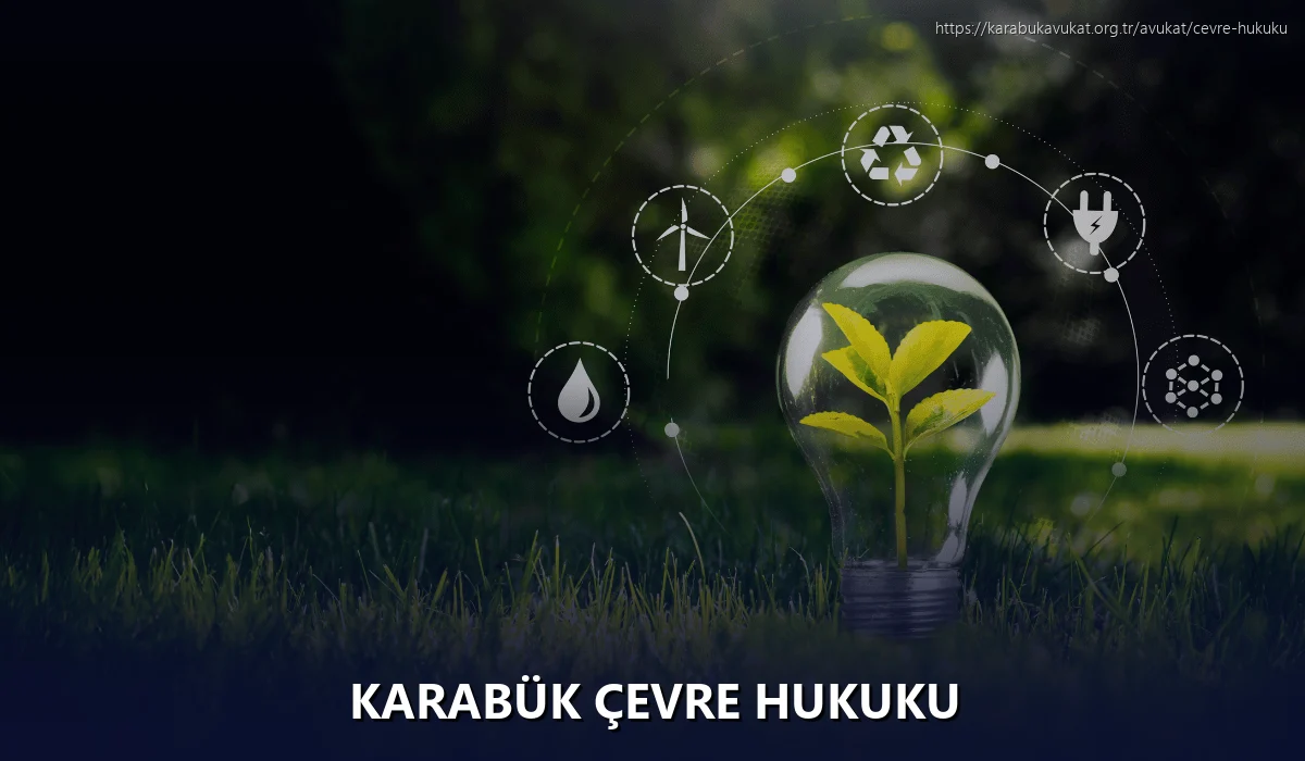 Karabük Çevre Hukuku