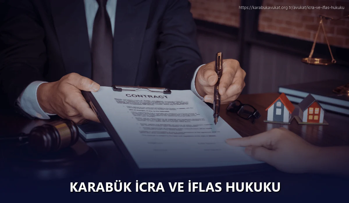 Karabük İcra ve İflas Hukuku