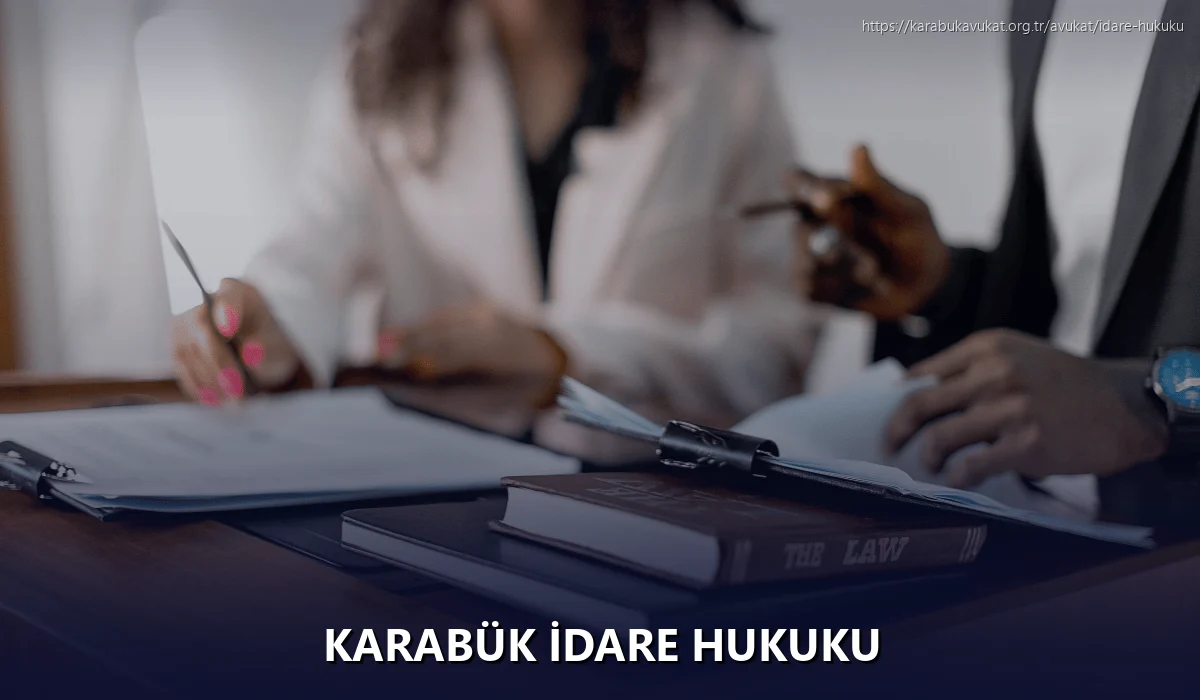 Karabük İdare Hukuku