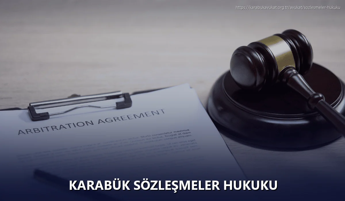 Karabük Sözleşmeler Hukuku