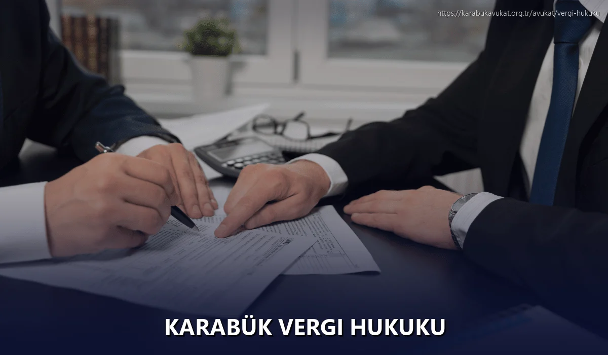 Karabük Vergi Hukuku
